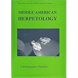 middle american herpetology a bibliographic checklist