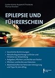 Produkt-Bild: Epilepsie und F&uuml;hrerschein