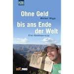 Ohne Geld bis ans Ende der Welt
