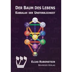 Der Baum des Lebens - Kabbalah der Unsterblichkeit