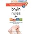 Brain Rules for Baby (Updated and Expanded): How to Raise a Smart and Happy Child from Zero to Five