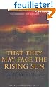 That They May Face the Rising Sun