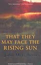 That They May Face the Rising Sun