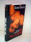 Produkt-Bild: Doris Gercke: Ein Fall mit Liebe - Verlag: Naumann & G&ouml;bel