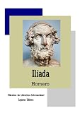 Ilíada (Clássicos da Literatura Internacional) (Portuguese Edition)