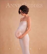 Pure (Anne Geddes)