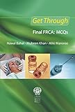 Get through final FRCA-- MCQs