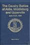 The Cavalry Battles of Aldie, Middleburg and Upperville: Small but Important Riots, June 10-27, 1863 (2nd Ed.) (The Virginia Civil War Battles and Leaders Series)