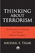 Thinking About Terrorism: The Threat to Civil Liberties in a Time of National Emergency