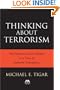 Thinking About Terrorism: The Threat to Civil Liberties in a Time of National Emergency