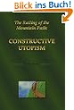 The Railing of the Mountain Path: Constructive Utopism