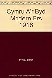 Cymru a'r byd modern ers 1918