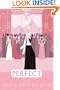 Perfect: A Novel