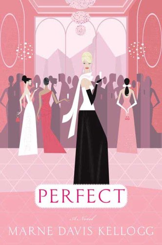 Perfect: A Novel