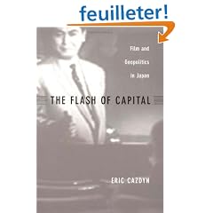 The Flash of Capital: Film and Geopolitics in Japan
