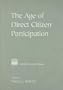 The Age of Direct Citizen Participation (Aspa Classics)