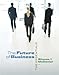 The Future of Business: The Essentials to Building Your Career