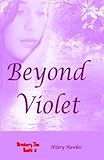 Beyond violet