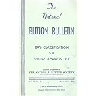 The National Button Bulletin: Vol. 33, No. 2: March-April 1974 by  National Button Society