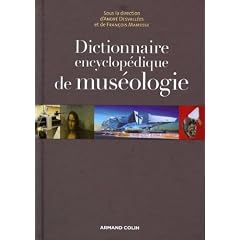 Dictionnaire encyclop�dique de mus�ologie