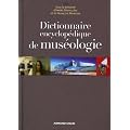 Dictionnaire encyclop�dique de mus�ologie