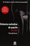Ochenta melod�as de pasi�n en rojo: U...