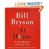 At Home: A Short History of Private Life