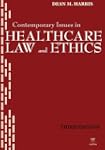 Contemporary Issues in Healthcare Law...