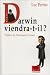 Darwin viendra-t-il ? Darwin viendra-t-il ?