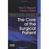 Practical Guide to the Care of the Surgical Patient: The Pocket Scalpel, 1e