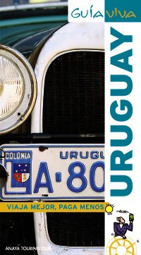 Uruguay (Guia Viva/ Life Guide) (Spanish Edition)