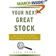 Your Next Great Stock: How to Screen the Market for Tomorrow's... by  Jack Hough