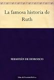 La famosa historia de Ruth