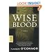 Wise Blood: A Novel