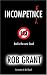 Incompetence (Gollancz S.F.)