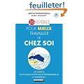 35 rep�res pour mieux travailler de chez soi