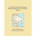 The 2006 Economic and Product Market Databook for Joao Pessoa, Brazil