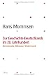 Zur Geschichte Deutschlands im 20. Jahrhundert  -: Demokratie, Diktatur, Widerstand