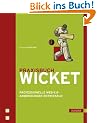 Praxisbuch Wicket: Professionelle Web-2.0-Anwendungen entwickeln