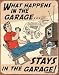 Schonberg - Happens in Garage Metal Tin Sign