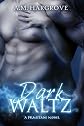 Dark Waltz