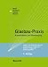Glasbau-Praxis: Konstruktion und Bemessung