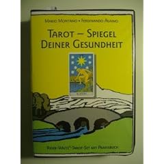 Tarot. Spiegel deiner Gesundheit. Praxisbuch und 78 Karten. Rider- Waite- Tarot