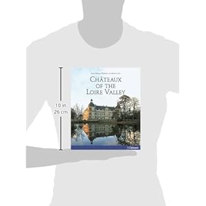 Châteaux Of The Loire Valley