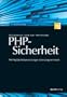 PHP-Sicherheit. PHP/MySQL-Webanwendungen sicher programmieren