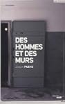 Des hommes et des murs