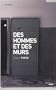 Des hommes et des murs
