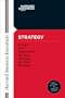 Strategy:  Create and Implement the Best Strategy for Your Business