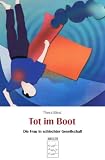 THERA BLIND: TOT IM BOOT