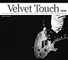 Velvet Touch